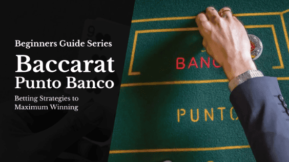 Baccarat Punto Banco